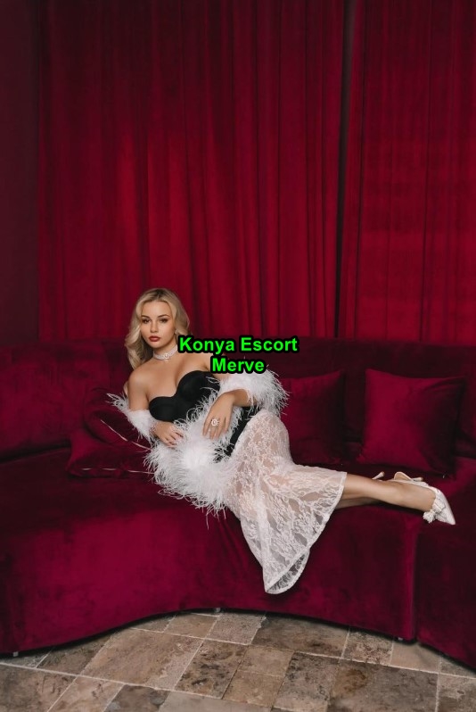 konyaescortmerve-4 Konya Escort Merve Olarak Konya Beylerini Deli Gibi Arzuluyorum